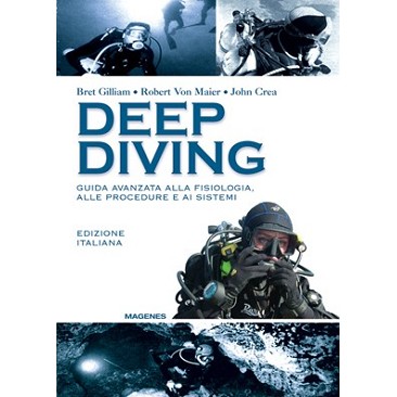 Manuale Deep diving Bret Gilliam